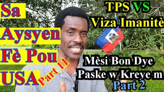 Samdi Pawol Sajes  300 Mèsi Bondye Pou Mwen amp Sa Aysyen Fè Pou USA amp Diferans  TPS amp Viza Imanitè [upl. by Odin551]