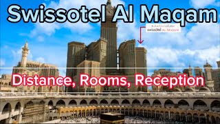 Swissotel Al Maqam Hotel Makkah  Swissotel Al Maqam  Rooms Lobby Receiption Distance Review [upl. by Nazar]