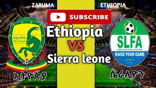 🛑 Ethiopia vs Sierra Leone LIVE  2026 World Cup Qualifiers Match ኢትዮጵያ ከ ሴራሊዮን [upl. by Selden]