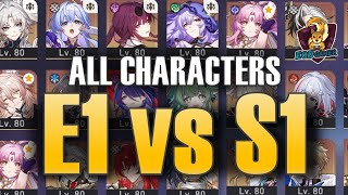 E1 vs S1  For Every Limited 5 Character in Honkai Star Rail [upl. by Anavrin]