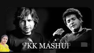 KK Mashup ll best Romantic song of KK ll Legent of KK song ll kkbestsong [upl. by Imar]