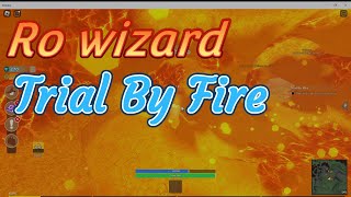 Ro Wizard  Trial By Fire  how to get Confringo [upl. by Attenal816]