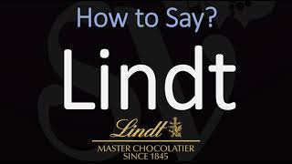 How to Pronounce Lindt CORRECTLY [upl. by Locin518]