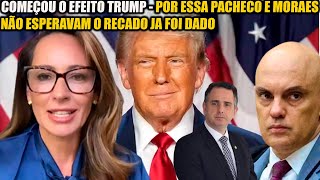 RODRIGO PACHECO E MORAES RECEBEM DURO RECADO DOS EUA OLHA O EFEITO TRUMP AI [upl. by Nal]