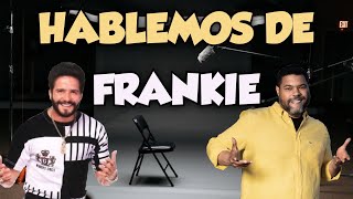 El Chombo presenta  Hablemos de Frankie Ruiz [upl. by Ydrah754]