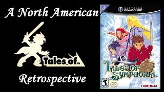 Tales of Symphonia GCN  North American Tales of Retrospective [upl. by Mensch]