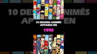 10 DESSINS ANIMÉS apparus en 1995 souvenir nostalgie enfance dessinanimé [upl. by Anailuig]