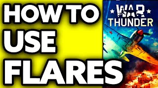 How To Use Flares in War Thunder Very EASY [upl. by Hsu987]