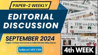 CAPF 2025 PAPER2 WEEKLY IMPORTANT EDITORIAL DISCUSSION 2228th SEPT 2024 [upl. by Annahsat]