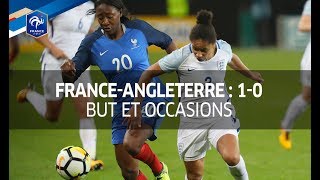 Equipe de France féminine  FranceAngleterre 10 le résumé I FFF 2017 [upl. by Loise946]