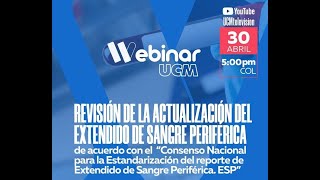 Webinar Revisión de la actualización del Extendido de Sangre Periférica [upl. by Nylear]