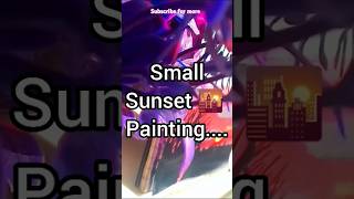 Sun set realistic painting 🎨🎨paintingdrawing youtubeshorts artandcraft craftershivya [upl. by Jourdan]