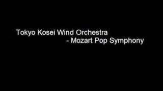 Tokyo Kosei Wind Orchestra  Mozart Pop Symphony [upl. by Dermot]