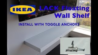 Ikea LACK Floating Wall Shelf Install with Driller Toggle Anchors [upl. by Durston694]