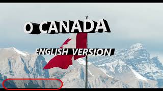 O Canada  The Canada National Anthem  English Version with Lyrics [upl. by Aniloj991]