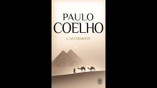 LAlchimiste De Paulo Coelho [upl. by Ayle768]