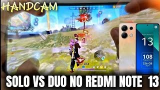 SOLO VS DUO NO HUD 4 DEDOS NO REDMI NOTE 13 2 BOOYAH SEGUIDOS [upl. by Annua]