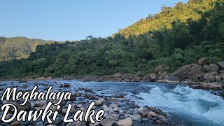 Dawki Lake  Meghalaya Dawki Lake  Dawki travel vlog [upl. by Etnaid]