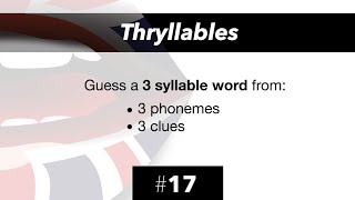 17 Thryllable pronunciation game [upl. by Mayhew]