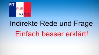 Indirekte Rede und Frage  Einfach besser erklärt [upl. by Leseil]