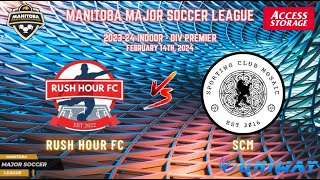 February 14th WSF Div Premier Rush Hour FC vs SCM [upl. by Rust]