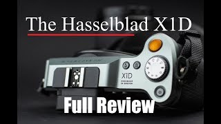 Hasselblad X1D50c Full Review [upl. by Affer]