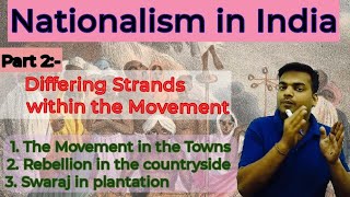 Differing Strands within the Movement  Nationalism in India  NCERT Class 10th  By Rishabh Sir [upl. by Hbaruas42]