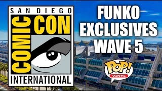 2017 SDCC Funko Exclusives Wave 5 [upl. by Tedric]