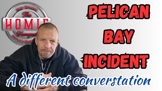 My Thoughts on Pelican Bay Incident clipped from Live [upl. by Acimaj]