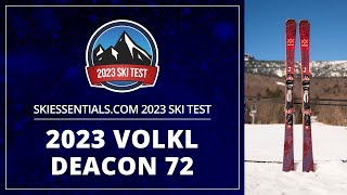 2023 Volkl Deacon 72  SkiEssentialscom Ski Test [upl. by Thecla]