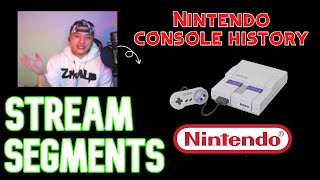 History of Nintendo Consoles  Stream Segments [upl. by Llevol]