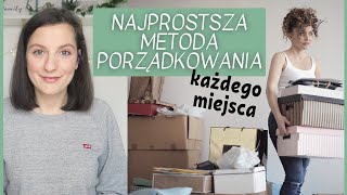 NAJPROSTSZA METODA PORZĄDKOWANIA KAŻDEGO MIEJSCA [upl. by Leumel]