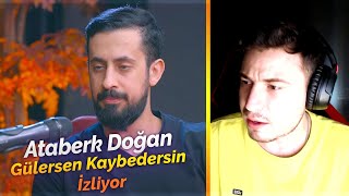 Ataberk Doğan  Gülersen Kaybedersin İzliyor [upl. by Ripleigh849]