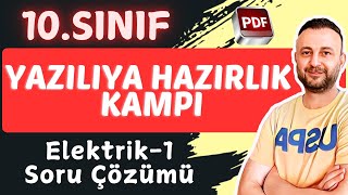 ELEKTRİK SORU ÇÖZÜMÜ1  10Sınıf Fizik YAZILIYA HAZIRLIK KAMPI 2025 [upl. by Shoshanna298]