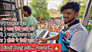 Hindi Mix Pawari 🔥 By Dipak Band Galangi ❤️ Full Public Crowd 💯  Chankapur Kadvan  ￼ [upl. by Loggia69]