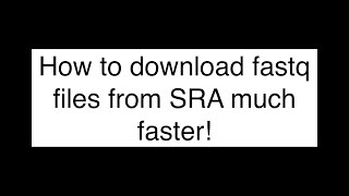 Save Time Convert SRA files to fastq files faster [upl. by Wilone597]