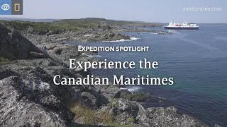 Experience the Canadian Maritimes  Expedition Spotlight  Lindblad Expeditions [upl. by Pilihp]