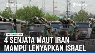 DAHSYATNYA 4 SENJATA MAUT IRAN YANG MAMPU LENYAPKAN ISRAEL [upl. by Yrannav815]