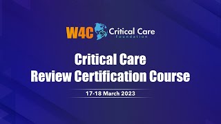 Critical Care Review Certification Course  Day 1  17 March 2023 [upl. by Rozelle]