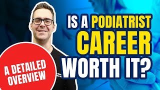 How to Become a Podiatrist What is a podiatrist What do they do [upl. by Greysun157]