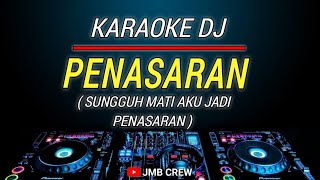 Karaoke Remix Penasaran  Rhoma Irama Nada Cowok [upl. by Persas307]