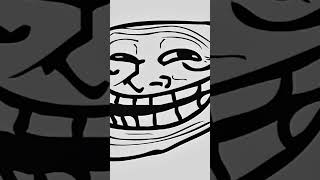 Troll face pt 1 edit [upl. by Annodas]