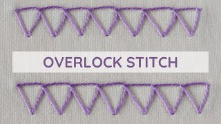 How to embroider Overlock stitch hand sewing [upl. by Ennaeel743]