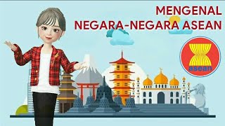 MENGENAL NEGARA NEGARA ASEAN [upl. by Egedan576]