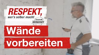 Perfekte Vorbereitung fürs Verputzen und Tapezieren von Wänden  toom Werkstatt [upl. by Onivla18]