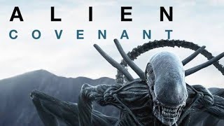 Alien Covenant  movie review [upl. by Loseff]