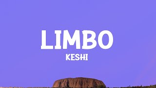 keshi  LIMBO Lyrics [upl. by Htebezile]