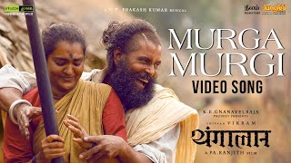 Murga Murgi  Official Video Hindi  Thangalaan  Chiyaan Vikram  PaRanjith  GV Prakash Kumar [upl. by Marietta312]