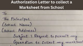 Authorization Letter to collect a Marksheet from School [upl. by Burley477]