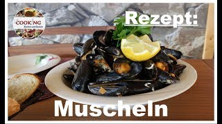 Muscheln Seemanns Art Miesmuscheln in Weißwein zubereiten Rezept schnell und einfach [upl. by Oster]